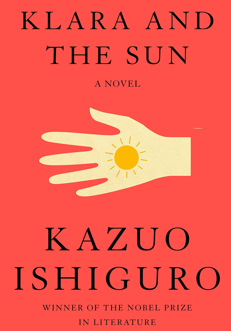 KLARA AND THE SUN – KAZUO ISHIGURO